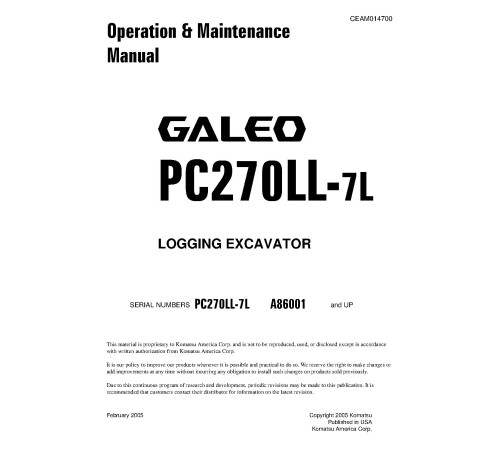 Komatsu PC270LL-7L (SN from A86001) Log Loaders (USA) Operate and Maintenance manual (CEAD014700) Komatsu PC270LL-7L (SN from A86001) Log Loaders (USA) Operate and Maintenance manual (CEAD014700)