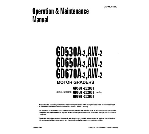 Komatsu GD530A(W)-2-A/B/C, GD650A(W)-2-A/B/CY, GD670A(W)-2-A/B/CY Motor Graders (USA) Operate & Maintenance manual (CEADG65040) Komatsu GD530A(W)-2-A/B/C, GD650A(W)-2-A/B/CY, GD670A(W)-2-A/B/CY Motor Graders (USA) Operate & Maintenance manual (CEADG65040)