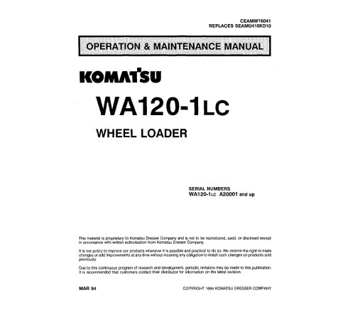 Komatsu WA120-1-LC (SN from A20001) 4WD Wheeled Loaders (Japan) Operate and Maintenance manual (CEADW16041) Komatsu WA120-1-LC (SN from A20001) 4WD Wheeled Loaders (Japan) Operate and Maintenance manual (CEADW16041)