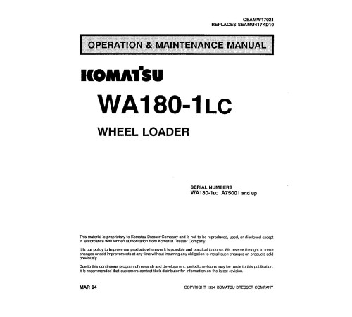 Komatsu WA180-1-LC (SN from A75001) 4WD Wheeled Loaders (Japan) Operate and Maintenance manual (CEADW17021) Komatsu WA180-1-LC (SN from A75001) 4WD Wheeled Loaders (Japan) Operate and Maintenance manual (CEADW17021)
