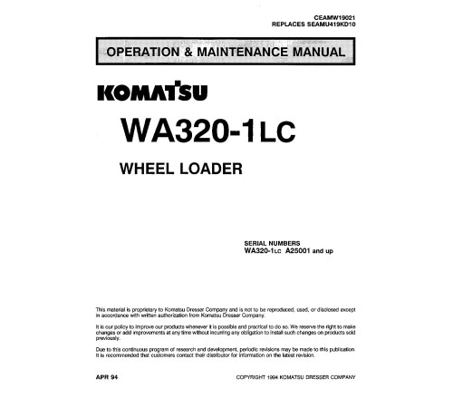 Komatsu WA320-1-LC (SN from A25001) 4WD Wheeled Loaders (Japan) Operate and Maintenance manual (CEADW19021) Komatsu WA320-1-LC (SN from A25001) 4WD Wheeled Loaders (Japan) Operate and Maintenance manual (CEADW19021)