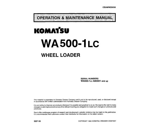 Komatsu WA500-1-LC (SN from A60001) 4WD Wheeled Loaders (Japan) Operate and Maintenance manual (CEAMW25050) Komatsu WA500-1-LC (SN from A60001) 4WD Wheeled Loaders (Japan) Operate and Maintenance manual (CEAMW25050)