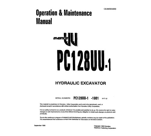 Komatsu PC128UU-1 (SN: 01001-02346) Crawler Excavators (Japan) Operate and Maintenance manual (CEAM004200D) Komatsu PC128UU-1 (SN: 01001-02346) Crawler Excavators (Japan) Operate and Maintenance manual (CEAM004200D)