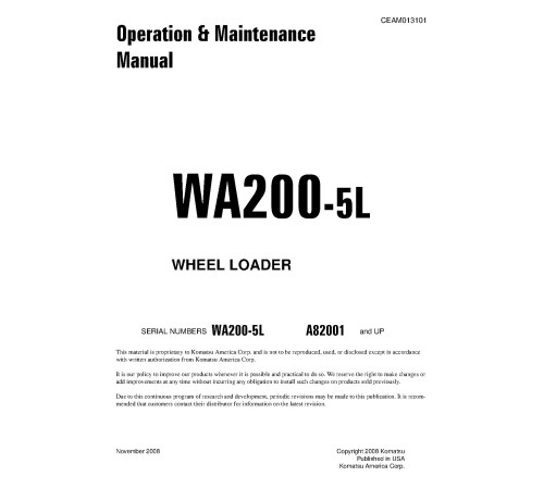 Komatsu WA200-5-L (SN from A82001) 4WD Wheeled Loaders (Japan) Operate and Maintenance manual (CEAM013101) Komatsu WA200-5-L (SN from A82001) 4WD Wheeled Loaders (Japan) Operate and Maintenance manual (CEAM013101)