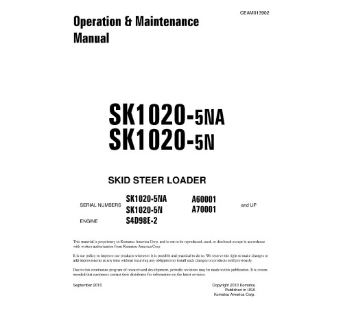 Komatsu SK1020-5-NA (SN from A60001) Skid Steer Loaders (USA) Operate and Maintenance manual (CEAM013902) Komatsu SK1020-5-NA (SN from A60001) Skid Steer Loaders (USA) Operate and Maintenance manual (CEAM013902)