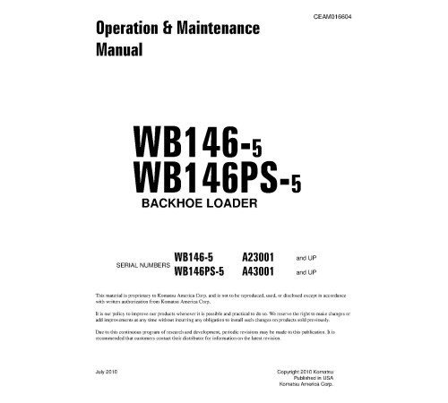 Komatsu WB146-5 and WB146PS-5 Backhoe Loaders (USA) Operate and Maintenance manual (CEAM016604) Komatsu WB146-5 and WB146PS-5 Backhoe Loaders (USA) Operate and Maintenance manual (CEAM016604)