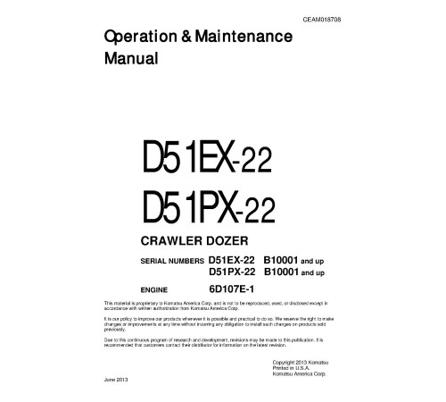 Komatsu D51EX-22 and D51PX-22 (SN from B10001) Crawler Dozers (Brazilia) Operate and Maintenance manual (CEAM018708) Komatsu D51EX-22 and D51PX-22 (SN from B10001) Crawler Dozers (Brazilia) Operate and Maintenance manual (CEAM018708)
