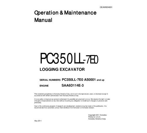 Komatsu PC350LL-7 (SN from A50001) Log Loaders (USA) Operate and Maintenance manual (CEAM024601) Komatsu PC350LL-7 (SN from A50001) Log Loaders (USA) Operate and Maintenance manual (CEAM024601)