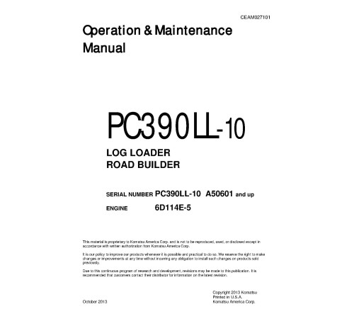Komatsu PC390LL-10 (SN: A50601-) Log Loaders and Road Builders (USA) Operate and Maintenance manual (CEAM027101) Komatsu PC390LL-10 (SN: A50601-) Log Loaders and Road Builders (USA) Operate and Maintenance manual (CEAM027101)