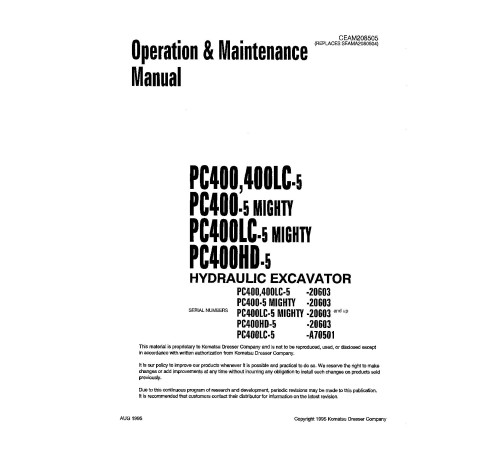 Komatsu PC400-5,PC400HD-5 (SN:20603-); PC400LC-5 (SN:20603-;A70501-) Crawler Excavators Operate and Maintenance manual (CEAM208505) Komatsu PC400-5,PC400HD-5 (SN:20603-); PC400LC-5 (SN:20603-;A70501-) Crawler Excavators Operate and Maintenance manual (CEAM208505)