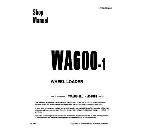 Komatsu WA600-1-LE (SN from A51001) 4WD Wheeled Loaders (USA) Workshop Manual (CEBM000800) Komatsu WA600-1-LE (SN from A51001) 4WD Wheeled Loaders (USA) Workshop Manual (CEBM000800)