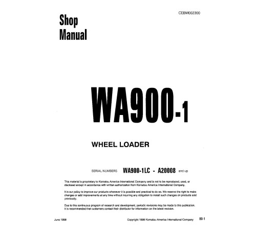 Komatsu WA900-1-LC (SN from A20008) 4WD Wheeled Loaders (USA) Workshop Manual (CEBM002300) Komatsu WA900-1-LC (SN from A20008) 4WD Wheeled Loaders (USA) Workshop Manual (CEBM002300)