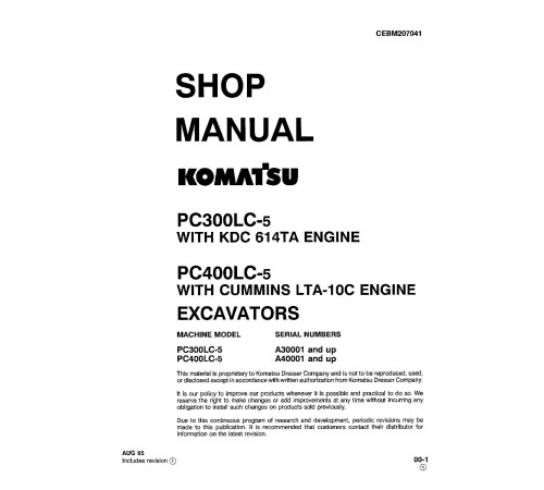 Komatsu PC300LC-5 (SN from A30001) and PC400LC-5 (SN: A40001-70500) Crawler Excavators (USA) Workshop Manual (CEBD207041) Komatsu PC300LC-5 (SN from A30001) and PC400LC-5 (SN: A40001-70500) Crawler Excavators (USA) Workshop Manual (CEBD207041)