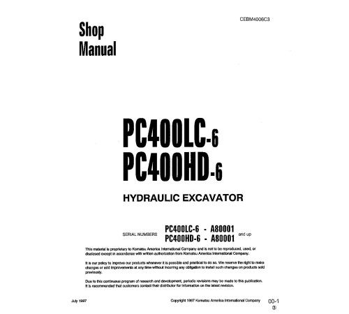 Komatsu PC400HD-6 and PC400LC-6 (SN: A80001-83000) Crawler Excavators (USA) Workshop Manual (CEBD4006C3) Komatsu PC400HD-6 and PC400LC-6 (SN: A80001-83000) Crawler Excavators (USA) Workshop Manual (CEBD4006C3)