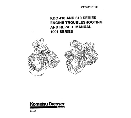 Komatsu KDC410 and KDC610 Diesel Engines (USA) set of Service Manuals (CEBD610) Komatsu KDC410 and KDC610 Diesel Engines (USA) set of Service Manuals (CEBD610)