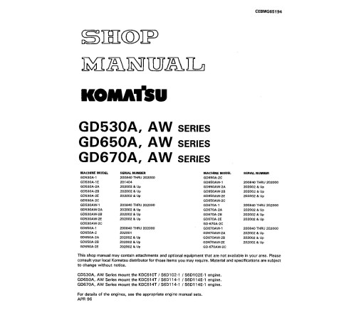Komatsu GD530A(W)-1, GD530A(W)-2, GD650A(W)-1, GD650A(W)-2, GD670A(W)-1, GD670A(W)-2 Motor Graders (USA) Workshop Manual (CEBDG65194) Komatsu GD530A(W)-1, GD530A(W)-2, GD650A(W)-1, GD650A(W)-2, GD670A(W)-1, GD670A(W)-2 Motor Graders (USA) Workshop Manual (CEBDG65194)