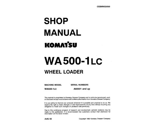 Komatsu WA500-1-LC (SN from A60001) 4WD Wheeled Loaders (Japan) Workshop Manual (CEBMW25050) Komatsu WA500-1-LC (SN from A60001) 4WD Wheeled Loaders (Japan) Workshop Manual (CEBMW25050)