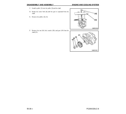 Komatsu PC200LC-8 and PC220LC-8 (SN: A88001-90300) Crawler Excavators with SAA6D107E-1 engines Workshop Manual (CEBM000903) Komatsu PC200LC-8 and PC220LC-8 (SN: A88001-90300) Crawler Excavators with SAA6D107E-1 engines Workshop Manual (CEBM000903)