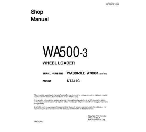 Komatsu WA500-3-L (SN from A70001) 4WD Wheeled Loaders with NTA14C engines (Japan) Workshop Manual (CEBM001203) Komatsu WA500-3-L (SN from A70001) 4WD Wheeled Loaders with NTA14C engines (Japan) Workshop Manual (CEBM001203)