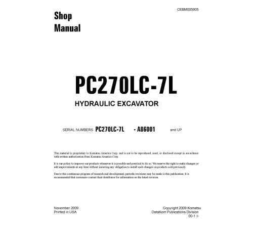 Komatsu PC270LC-7L (SN from A86001) Crawler Excavators (USA) Workshop Manual (CEBM005905) Komatsu PC270LC-7L (SN from A86001) Crawler Excavators (USA) Workshop Manual (CEBM005905)