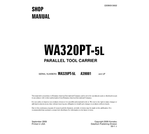 Komatsu WA320PT-5-L (SN from A39001) Parallel Tool Cariers (Japan) Workshop Manual (CEBM013602) Komatsu WA320PT-5-L (SN from A39001) Parallel Tool Cariers (Japan) Workshop Manual (CEBM013602)