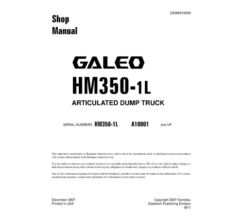 Komatsu HM350-1L (SN from A10001) Articulated Dump Trucks (USA) Workshop Manual (CEBM015400) Komatsu HM350-1L (SN from A10001) Articulated Dump Trucks (USA) Workshop Manual (CEBM015400)