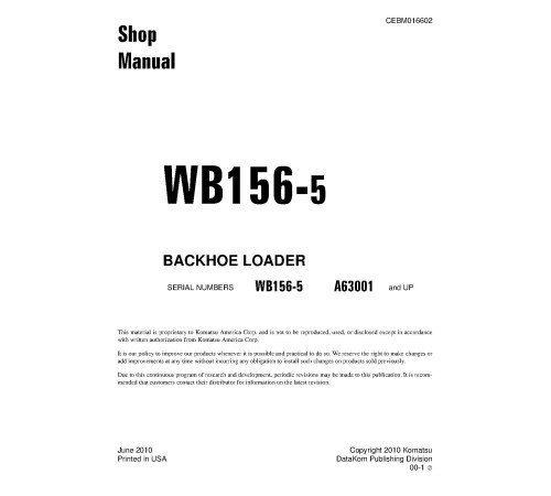 Komatsu WB156-5 (SN from A63001) Backhoe Loaders (USA) Workshop Manual (CEBM016602) Komatsu WB156-5 (SN from A63001) Backhoe Loaders (USA) Workshop Manual (CEBM016602)