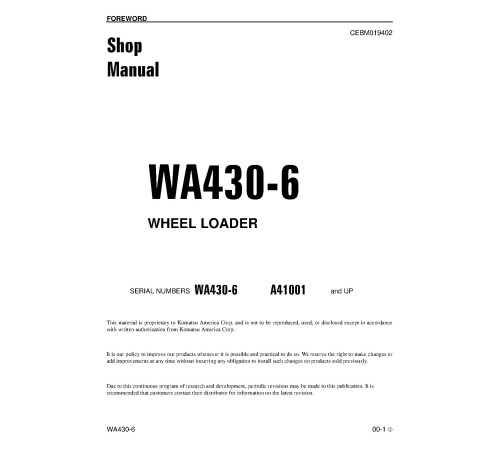 Komatsu WA430-6 (SN: A41001-41999) 4WD Wheeled Loaders (USA) Workshop Manual (CEBM019402) Komatsu WA430-6 (SN: A41001-41999) 4WD Wheeled Loaders (USA) Workshop Manual (CEBM019402)