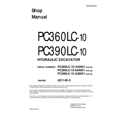 Komatsu PC360LC-10 (SN:A32001-, K64001-), PC390LC-10 (SN:A30001-) Crawler Excavators w.6D114E-5 engines Workshop Manual (CEBM025204) Komatsu PC360LC-10 (SN:A32001-, K64001-), PC390LC-10 (SN:A30001-) Crawler Excavators w.6D114E-5 engines Workshop Manual (CEBM025204)