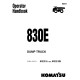 Komatsu Haulpack 830E (SN: AFE32-A - AFE32-BN) Electric Dump Trucks (USA) Operators Manual (DG621)