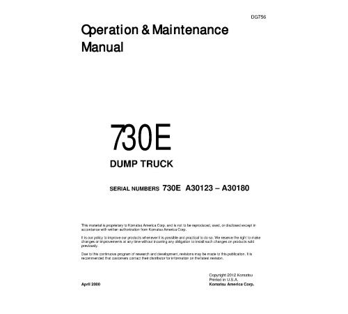 Komatsu 730E (SN: A30123-30180) Electric Dump Trucks (USA) Operate and Maintenance manual (DG756) Komatsu 730E (SN: A30123-30180) Electric Dump Trucks (USA) Operate and Maintenance manual (DG756)