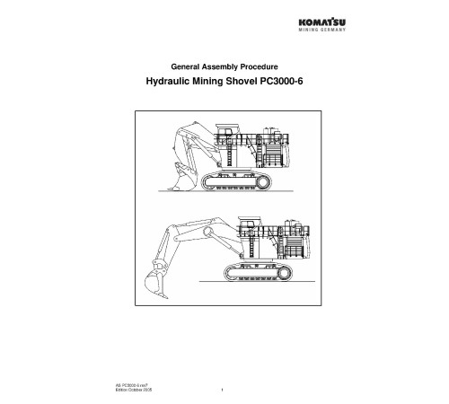 Komatsu PC3000-6 Crawler Excavators (Germany) Field Assembly Manual (FAMPC3000-07) Komatsu PC3000-6 Crawler Excavators (Germany) Field Assembly Manual (FAMPC3000-07)
