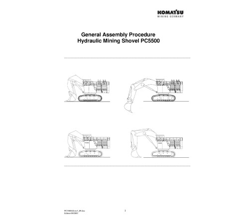 Komatsu PC5500-6 Crawler Excavators (Germany) Field Assembly Manual (FAMPC5500-04) Komatsu PC5500-6 Crawler Excavators (Germany) Field Assembly Manual (FAMPC5500-04)