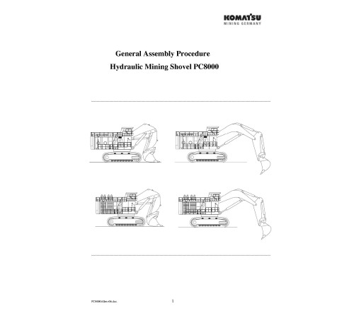Komatsu PC8000-1 Crawler Excavators (Germany) Field Assembly Manual (FAMPC8000-06) Komatsu PC8000-1 Crawler Excavators (Germany) Field Assembly Manual (FAMPC8000-06)
