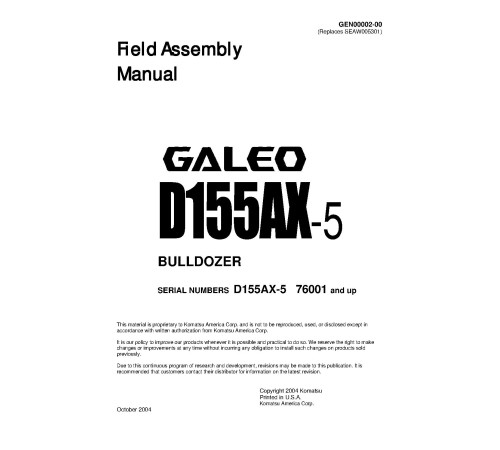 Komatsu D155AX-5 (SN from 76001) Crawler Dozers (Japan) Field Assembly Manual (GEN00002-00) Komatsu D155AX-5 (SN from 76001) Crawler Dozers (Japan) Field Assembly Manual (GEN00002-00)