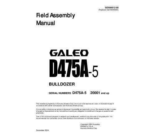 Komatsu D475A-5 (SN from 20001) Crawler Dozers (Japan) Field Assembly Manual (GEN00012-00) Komatsu D475A-5 (SN from 20001) Crawler Dozers (Japan) Field Assembly Manual (GEN00012-00)
