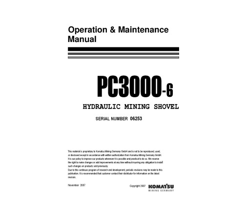 Komatsu PC3000-6 (SN: 6253) Crawler Excavators (Germany) Operate and Maintenance manual (GZEAM06253) Komatsu PC3000-6 (SN: 6253) Crawler Excavators (Germany) Operate and Maintenance manual (GZEAM06253)