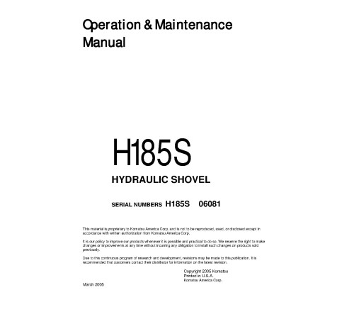 Komatsu (Demag) H185S (SN: 6081) Hydraulic Shovels (Germany) Operate and Maintenance manual (H185S06081OMM) Komatsu (Demag) H185S (SN: 6081) Hydraulic Shovels (Germany) Operate and Maintenance manual (H185S06081OMM)