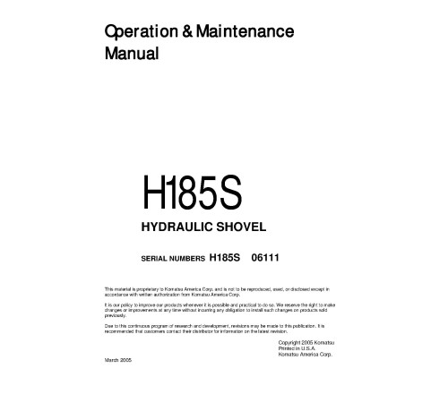 Komatsu (Demag) H185S (SN: 6111) Hydraulic Shovels (Germany) Operate and Maintenance manual (H185S06111OMM) Komatsu (Demag) H185S (SN: 6111) Hydraulic Shovels (Germany) Operate and Maintenance manual (H185S06111OMM)