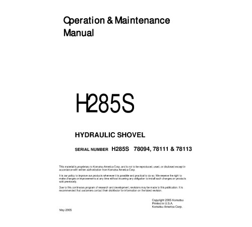 Komatsu (Demag) H285S (SN: 78094, 78111, 78113) Hydraulic Shovels (Germany) Operate and Maintenance manual (H285S78094OMM) Komatsu (Demag) H285S (SN: 78094, 78111, 78113) Hydraulic Shovels (Germany) Operate and Maintenance manual (H285S78094OMM)
