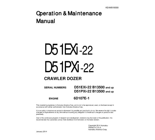 Komatsu D51EXI-22 and D51PXI-22 (SN from B13500) Crawler Dozers (Brazilia) Operate and Maintenance manual (KEAM019300) Komatsu D51EXI-22 and D51PXI-22 (SN from B13500) Crawler Dozers (Brazilia) Operate and Maintenance manual (KEAM019300)