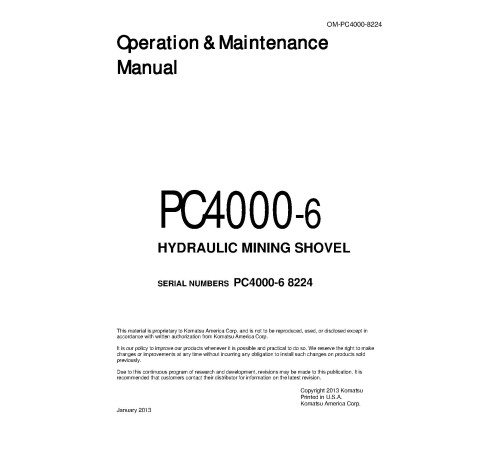 Komatsu PC4000-6 (SN: 8224) Crawler Excavators (Germany) Operate and Maintenance manual (OM-PC4000-8224) Komatsu PC4000-6 (SN: 8224) Crawler Excavators (Germany) Operate and Maintenance manual (OM-PC4000-8224)