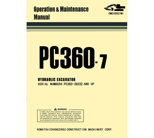 Komatsu PC360-7 (SN from 36332) Crawler Excavators (China) Operate and Maintenance manual (OMEH3607M1) Komatsu PC360-7 (SN from 36332) Crawler Excavators (China) Operate and Maintenance manual (OMEH3607M1)