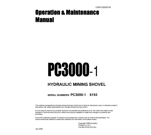 Komatsu PC3000-1 (SN: 6193) Crawler Excavators (Germany) Operate and Maintenance manual (OMPC30006193) Komatsu PC3000-1 (SN: 6193) Crawler Excavators (Germany) Operate and Maintenance manual (OMPC30006193)
