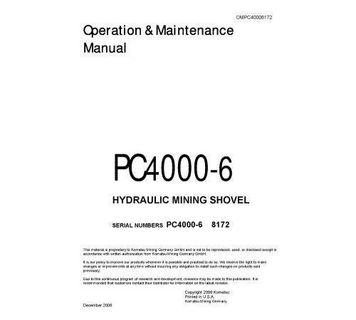 Komatsu PC4000-6 (SN: 8172) Crawler Excavators (Germany) Operate and Maintenance manual (OM-PC4000-8172) Komatsu PC4000-6 (SN: 8172) Crawler Excavators (Germany) Operate and Maintenance manual (OM-PC4000-8172)