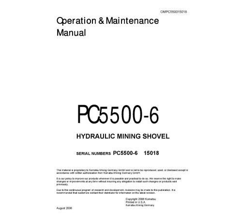 Komatsu PC5500-6 (SN: 15018) Crawler Excavators (Germany) Operate and Maintenance manual (OMPC550015018) Komatsu PC5500-6 (SN: 15018) Crawler Excavators (Germany) Operate and Maintenance manual (OMPC550015018)