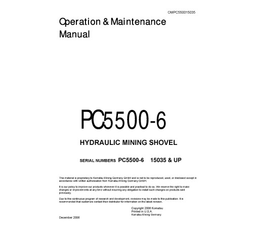 Komatsu PC5500-6 (SN: 15035-15037) Crawler Excavators (Germany) set of Operate and Maintenance manuals (OMPC550015035) Komatsu PC5500-6 (SN: 15035-15037) Crawler Excavators (Germany) set of Operate and Maintenance manuals (OMPC550015035)