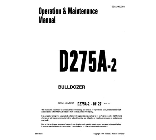 Komatsu D275A-2 (SN from 10127) Crawler Dozers (Japan) Operate and Maintenance manual (SEAD000303) Komatsu D275A-2 (SN from 10127) Crawler Dozers (Japan) Operate and Maintenance manual (SEAD000303)