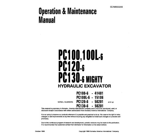 Komatsu PC100-6 (SN: 41401-45220), PC120-6 (SN: 50201-57498) Crawler Excavators (Japan) Operate and Maintenance manual (SEAD002205) Komatsu PC100-6 (SN: 41401-45220), PC120-6 (SN: 50201-57498) Crawler Excavators (Japan) Operate and Maintenance manual (SEAD002205)