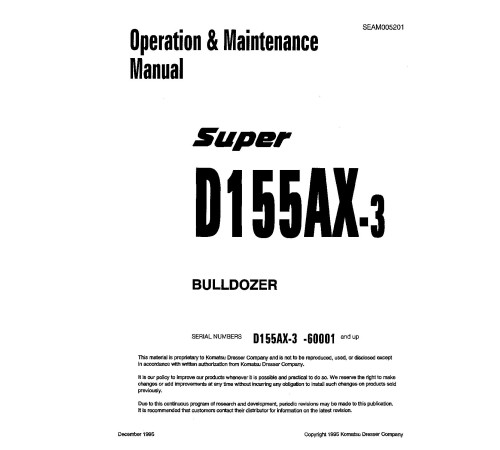 Komatsu D155AX-3 (SN: 60001-60279) Crawler Dozers (Japan) Operate and Maintenance manual (SEAD005201) Komatsu D155AX-3 (SN: 60001-60279) Crawler Dozers (Japan) Operate and Maintenance manual (SEAD005201)